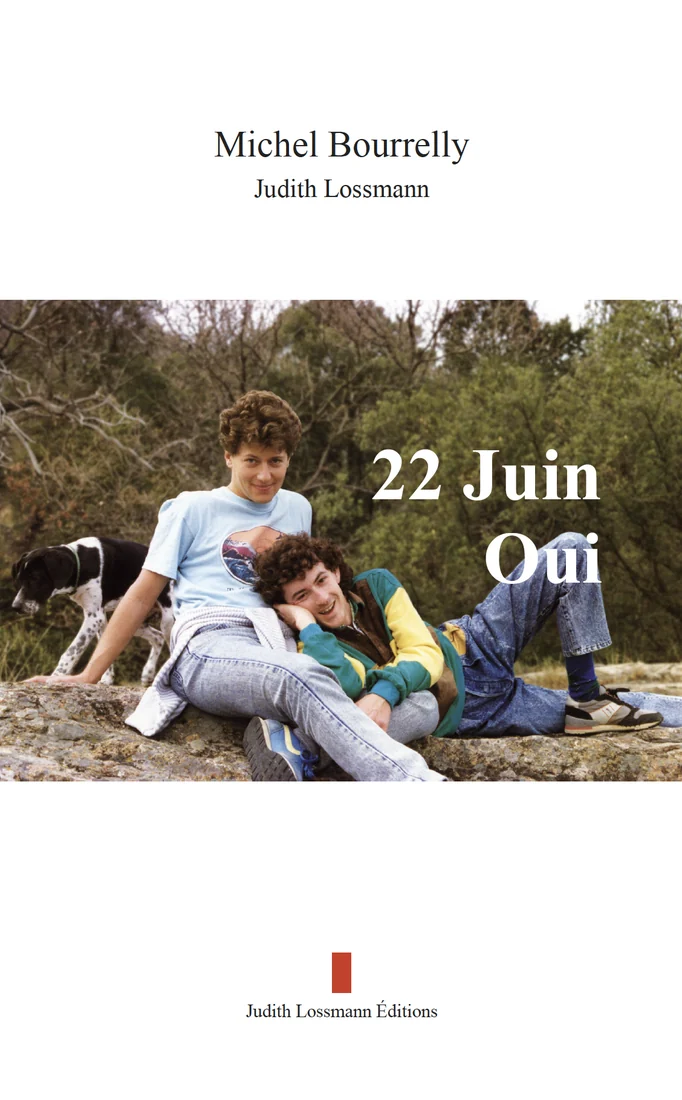 Couverture du livre 22 Juin Oui de Michel Bourrelly et Judith Lossmann